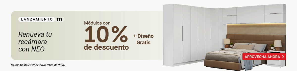 Recámara equipada con módulos NEO de Madesa. Aprovecha 10% de descuento en módulos para recámara y diseño gratis. Válido hasta el 12 de noviembre de 2026.
